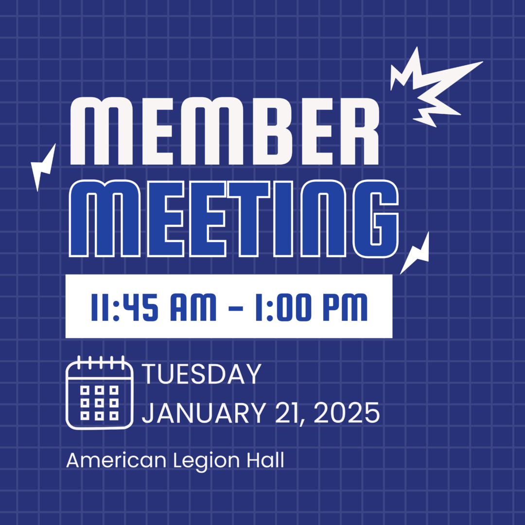Member Meeting flyer for January 21, 2025